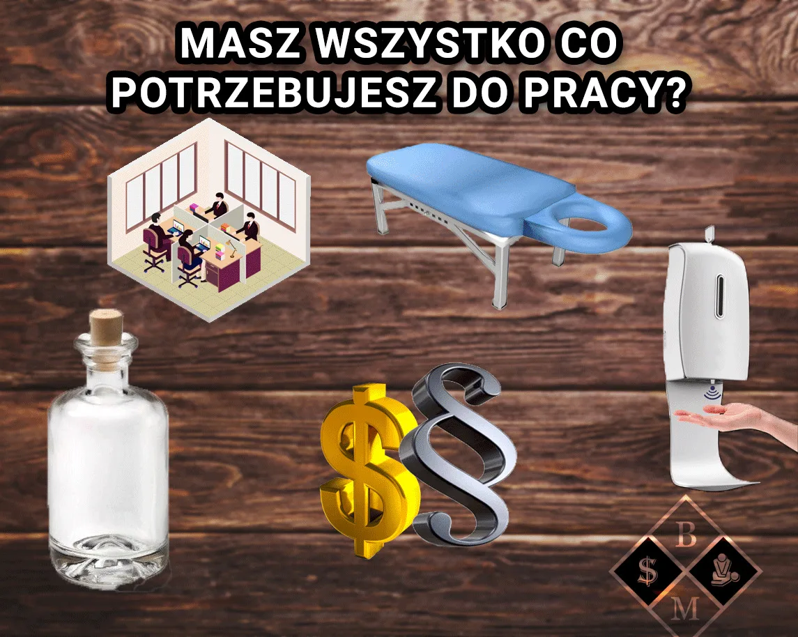 Pytanie „Masz wszystko, co potrzebujesz do pracy?” – stół do masażu, olejek, lokal, dezynfekcja, przepisy