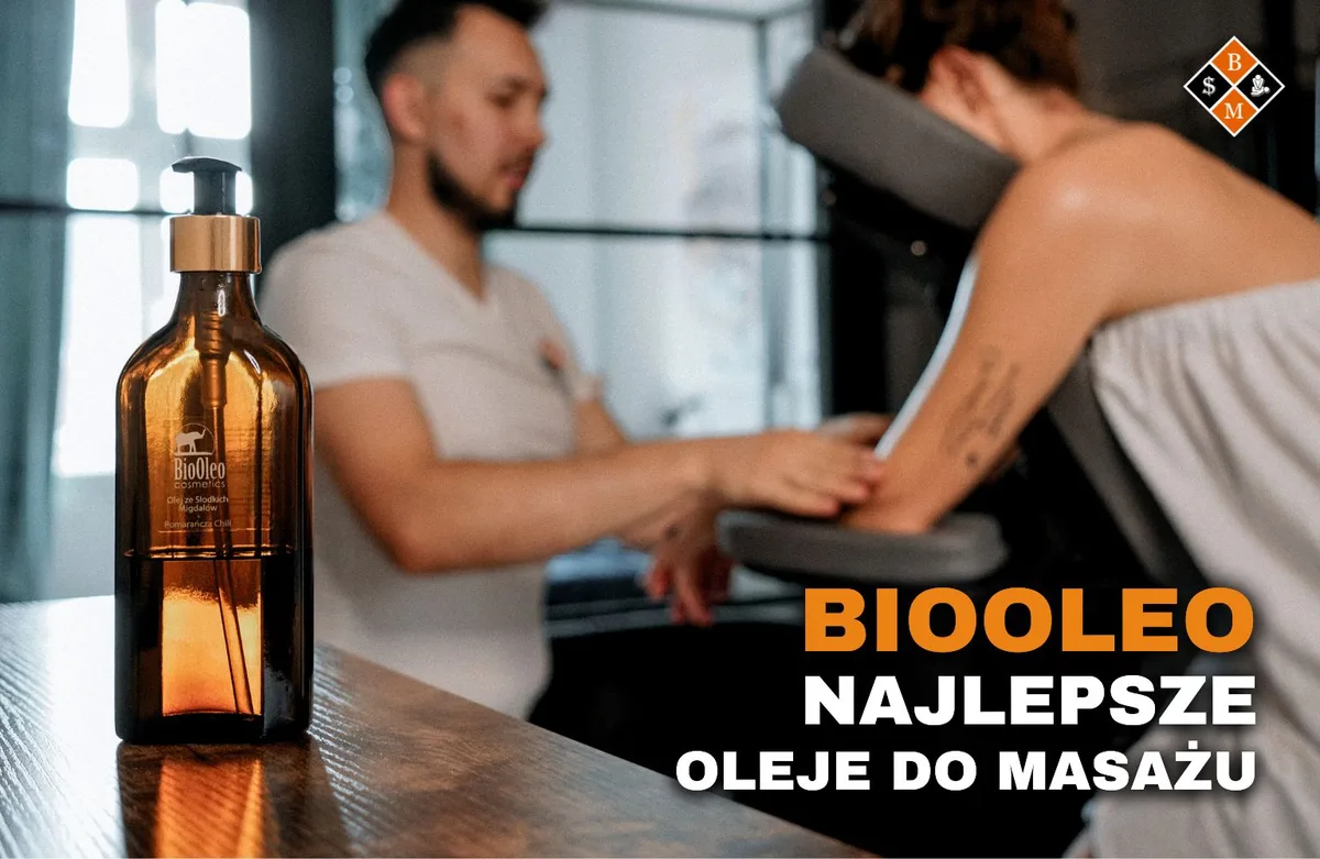 Butelka olejku BioOleo, w tle masaż na krześle, napis „BioOleo najlepsze oleje do masażu”