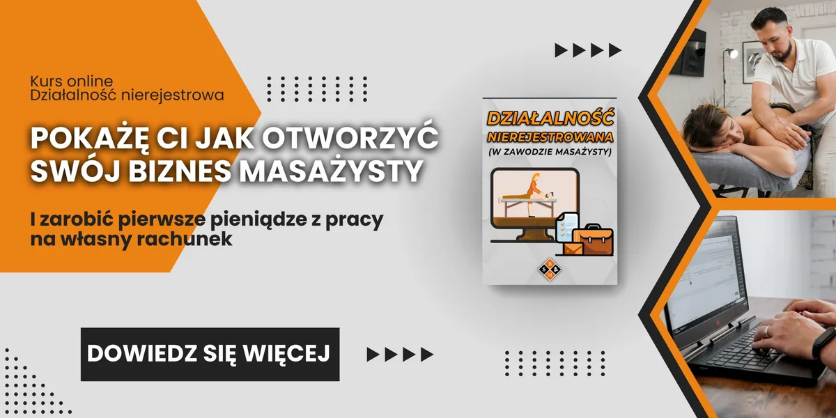 Baner kursu online „Działalność nierejestrowana” – jak otworzyć biznes masażysty i zarobić pierwsze pieniądze