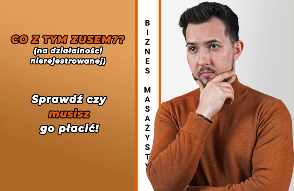 Grafika „Co z tym ZUS-em na działalności nierejestrowanej? Sprawdź, czy musisz go płacić”