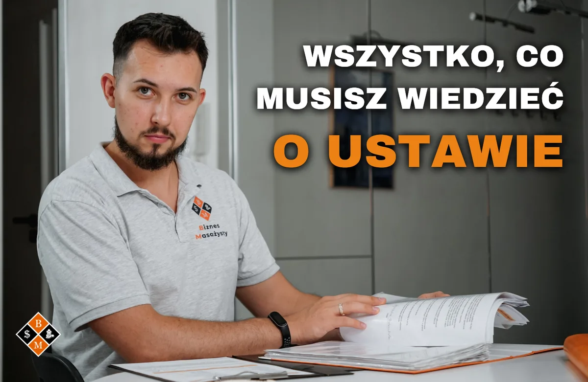 Masażysta przegląda dokumenty przy stole, napis „Wszystko, co musisz wiedzieć o ustawie”