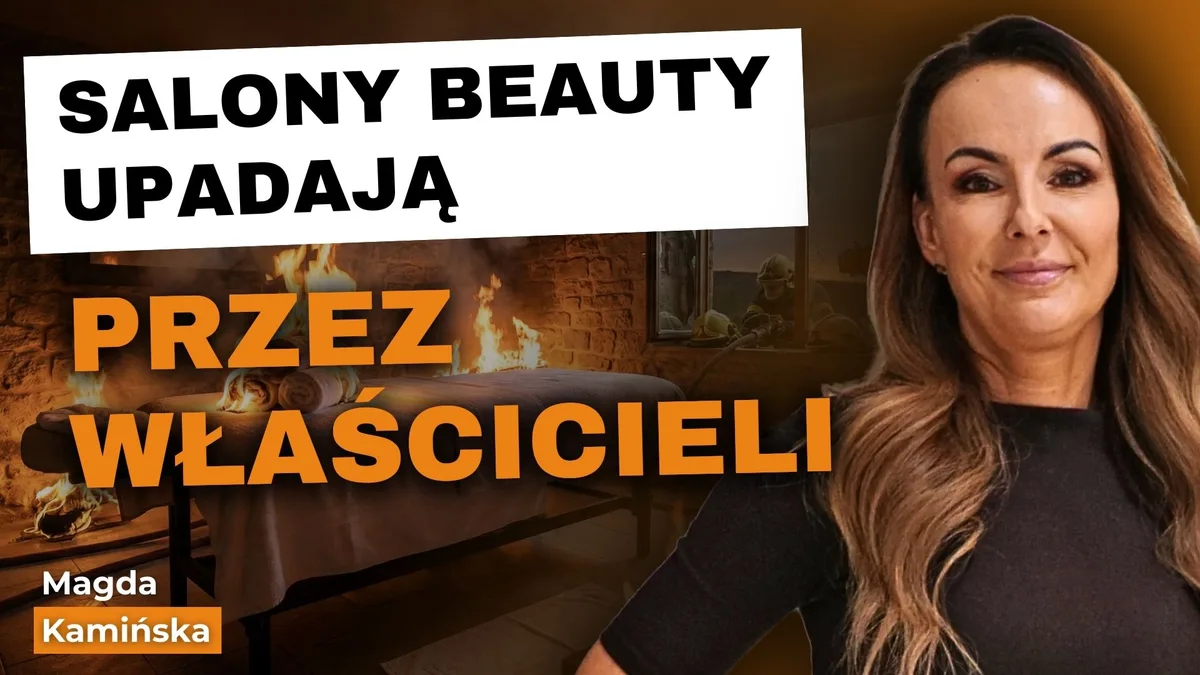 Miniatura wywiadu z Magdą Kamińską: salony beauty upadają przez właścicieli