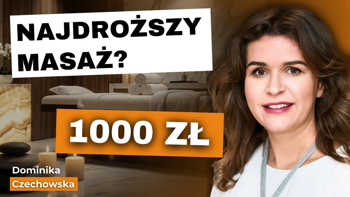 Miniatura wywiadu z Dominiką Czechowską: najdroższy masaż za 1000 zł