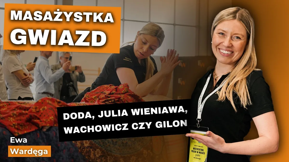 Miniatura wywiadu z Ewą Wardęgą, masażystką gwiazd